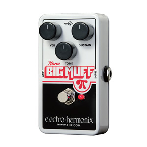 Electro Harmonix エレクトロハーモニクス / Nano Big Muff PI【ビッグマフ】【ディストーション】