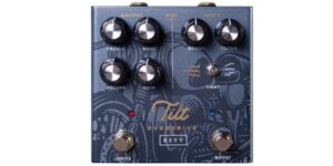 Revv Amplification レヴ・アンプリフィケーション / Tilt Overdrive【オーバードライブ】