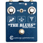 CAROLINE GUITAR COMPANY キャロラインギターカンパニー / THE BLUES【オーバードライブ】