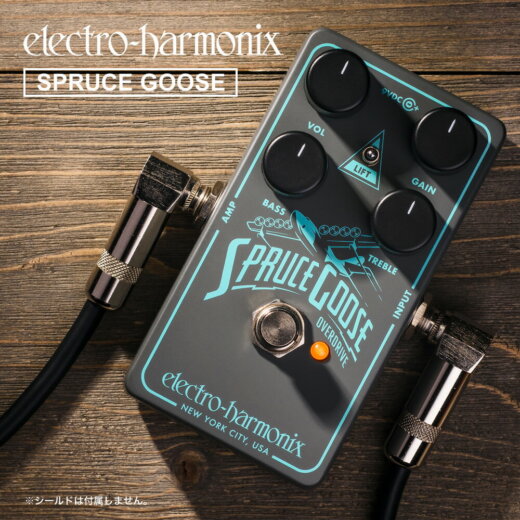 Electro-Harmonix エレクトロ・ハーモニクス / Spruce Goose 【オーバードライブ】