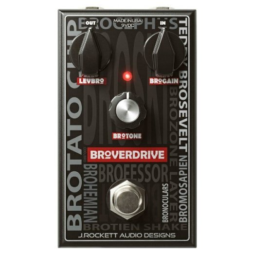 J.Rockett Audio Designs ジェイロケット / Broverdrive Overdrive 【オーバードライブ】