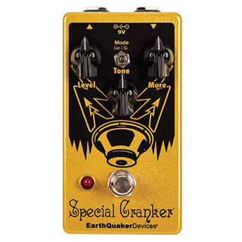 EarthQuaker Devices アースクエイカーデバイセス / Special Cranker【オーバードライブ】