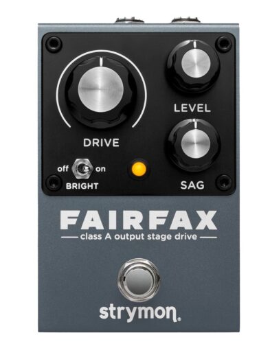 Strymon ストライモン / Fairfax 【クラスA・アウトプットステージ・ドライブ】